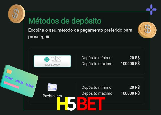 O cassino H5Bet oferece uma grande variedade de métodos de pagamento